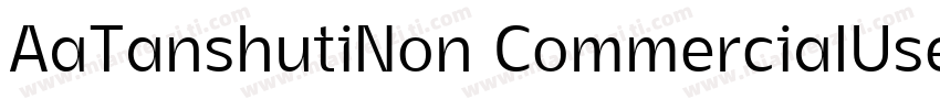 AaTanshutiNon CommercialUse字体转换